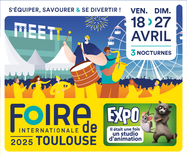 Foire Internationale de Toulouse 2025